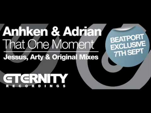 Anhken & Adrian - That One Moment (Arty Remix)