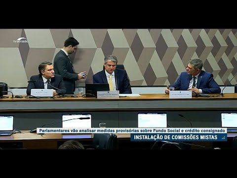 Consignado e Fundo Social: Congresso instala comissões para analisar MPs