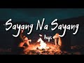 Aegis Sayang Na Sayang  with Lyrics