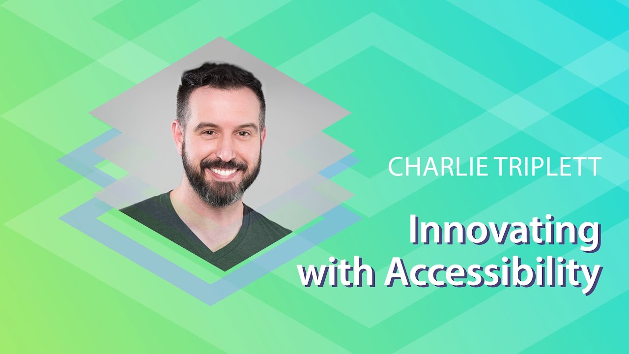 Innovating with Accessibility