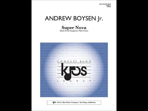 Super Nova: Music for an Imaginary Video Game by Andrew Boysen Jr.