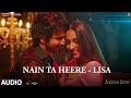 Audio Nain Ta Heere By Lisa JugJugg Jeeyo Varun Kiara Vishal S Guru R Lisa M Bhushan K