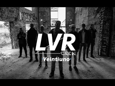 LVR Crew - Veintiuno
