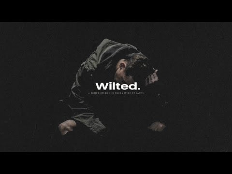 Sad NF Type Beat - Wilted