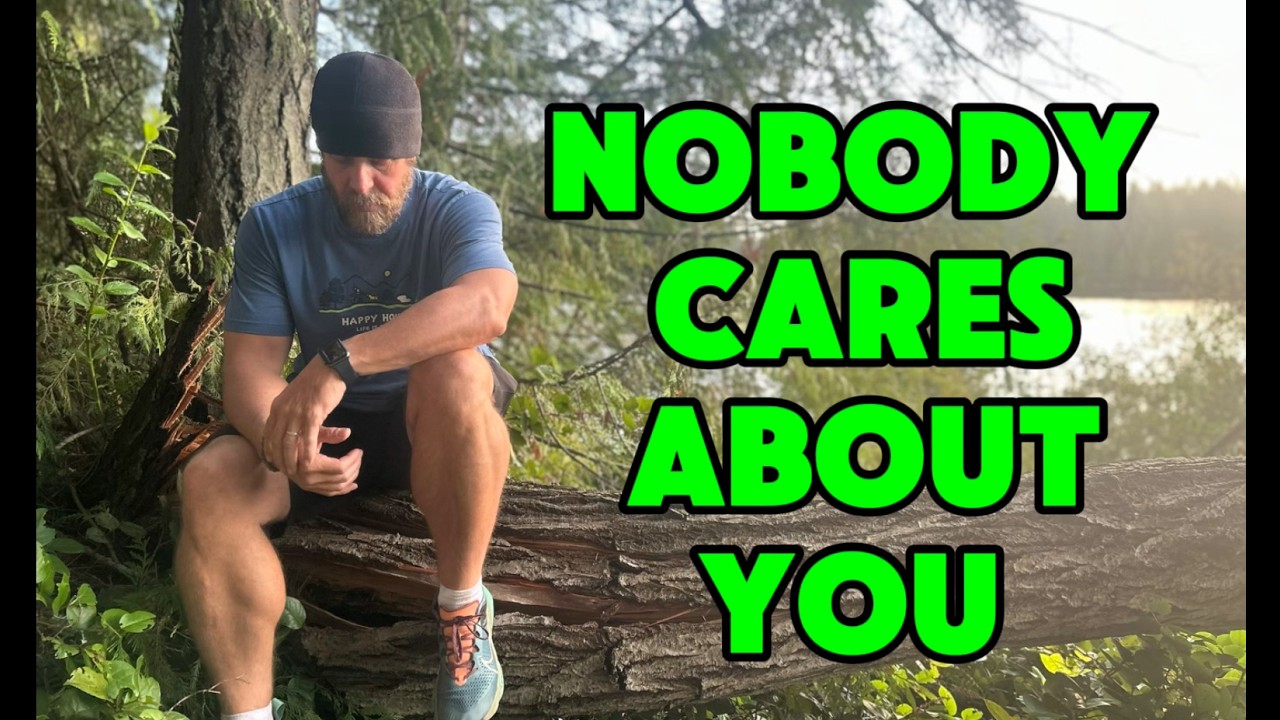 Nobody Cares About You (The Truth About Your Dreams)