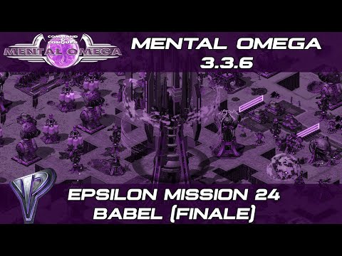 Mental Omega 3.3.6 - Epsilon Mission 24: Babel (Finale)