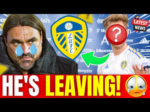🚨SHOCKING NEWS! LEEDS STAR READY TO LEAVE THE CLUB! FANS IN SHOCK! TODAY'S LEEDS NEWS!