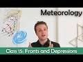 ATPL Meteorology - Class 15: Fronts and Depressions.