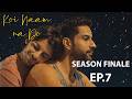 Koi Naam Na Do Ep7 IndianBL LGBTQ Queer Gay Series Love