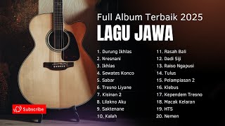 Download lagu Kumpulan Lagu Jawa Paling Bikin Tenang 2025 | Cocok Temani Kerja, Santai & Galau! mp3