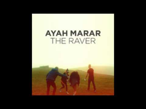 Ayah Marar - The Raver (Darren Styles Remix)