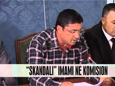 "Skandali" Imami ne Komision - Vizion Plus - News - Lajme
