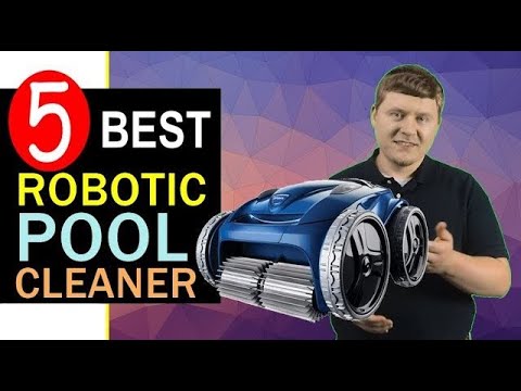 Best Robotic Pool Cleaner 2021 🏆 Top 5 Best Robotic Pool Cleaners Review