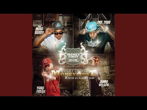 Money (feat. Marty Macphly, Dre Trav, Yung Fresh & James Wilson)