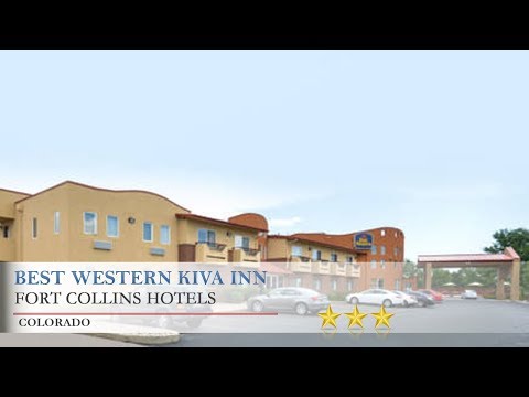 Best Western Kiva Inn - Fort Collins Hotels, Colorado