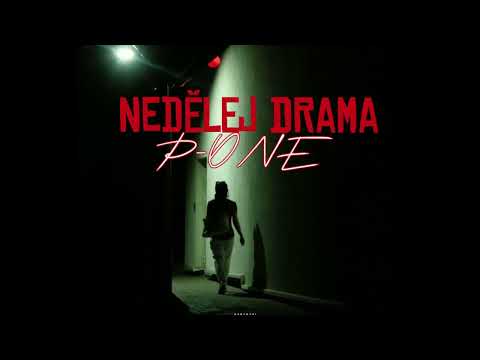 P-ONE - NEDĚLEJ DRAMA (OFFICIAL SEVER)
