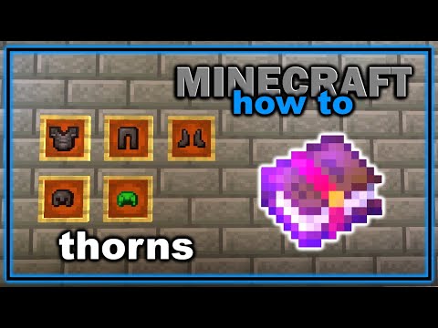 How to Get and Use Thorns Enchantment in Minecraft! | Easy Minecraft Tutorial
