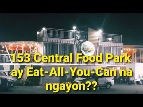 Impromptu RVlogs | 153 Central Food Park is now serving a Buffet!