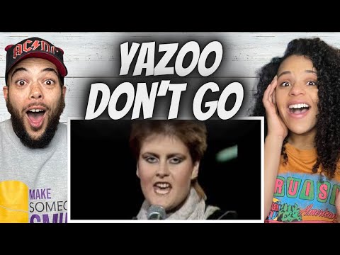 A VIBE!| FIRST TIME HEARING Yazoo - Don't Go REACTION