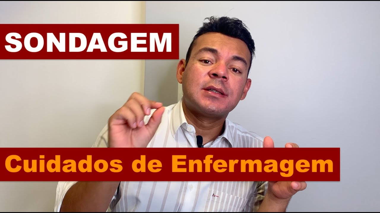 Cuidados de Enfermagem para Sondagem