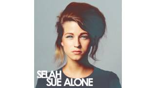 Selah Sue - Won&#39;t Go For More (Acoustic Version)