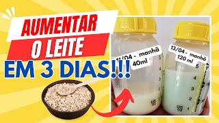 COMO AUMENTAR A PRODUÇÃO DE LEITE MATERNO | Alimentos para aumentar a PRODUÇÃO DE LEITE MATERNO