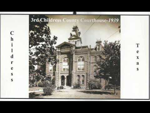 The History of Childress in Pictures