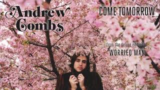 Come Tomorrow Music Video