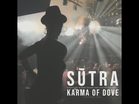 Deep & Soulful House Music DJ Set by Karma of Dove