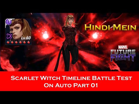 T - 2 Scarlet witch Multiverse of Madness uniform Timeline battle test on Auto - Marvel future fight