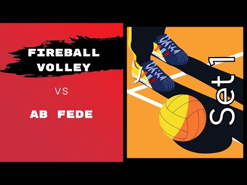 Fireball Volley - AB Fede set 1