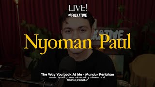 Download lagu Nyoman Paul Acoustic Session | Live! at Folkative mp3 Download lagu Nyoman Paul Acoustic Session | Live! at Folkative mp3