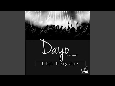 Video thumbnail for Dayo (Testimony)