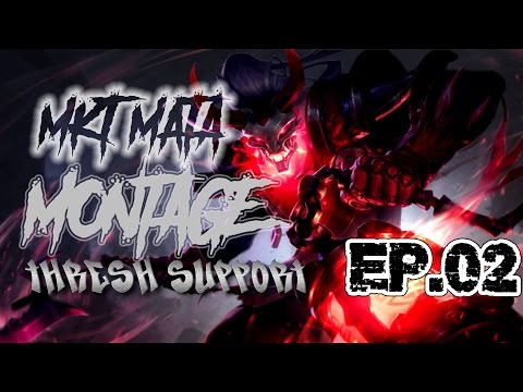MKT MatA MONTAGE - THRESH SUPPORT Ep.02