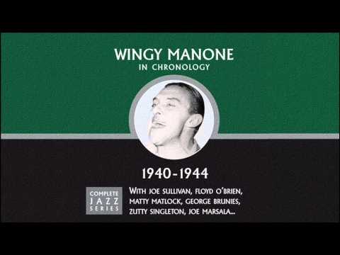 Wingy Manone — St. James Infirmary (02 - 28 - 44)