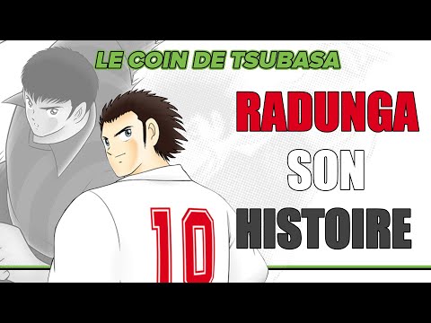 L' histoire de...Radunga, le 2e mentor de Tsubasa [Captain Tsubasa]