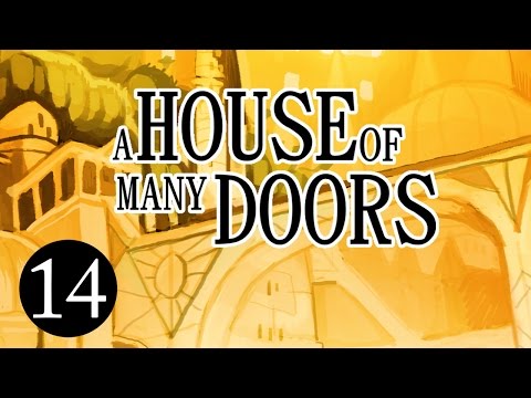 Angels? | Let's Play A House of Many Doors | Episode 14