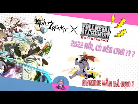 Review Epic Seven cực muộn - 2022 có còn đáng chơi ?