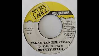 Bounty Killer - Eagle And The Hawk - Xtra Large 7inch 1998 Showtime Riddim