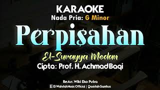 Download lagu Perpisahan (El-Surayya Medan) Karaoke | Nada Pria | Cipta: Prof. Achmad Baqi mp3 Download lagu Perpisahan (El-Surayya Medan) Karaoke | Nada Pria | Cipta: Prof. Achmad Baqi mp3