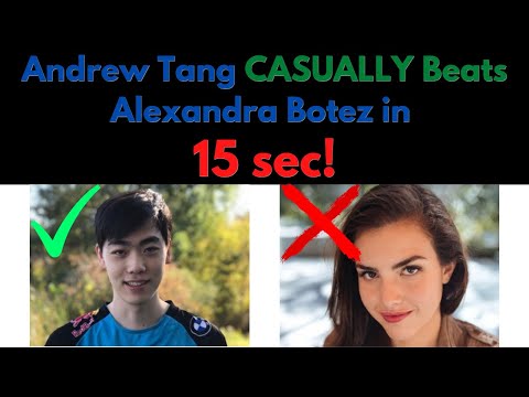 Andrew Tang CASUALLY Beats Alexandra Botez in "15 Seconds"!