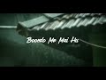 Main Rahoon Ya Na Rahoon WhatsApp Status