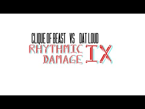 Clique of The Beast Vs Dat Loud | Rhythmic Damage IX | The Hannibal Channel