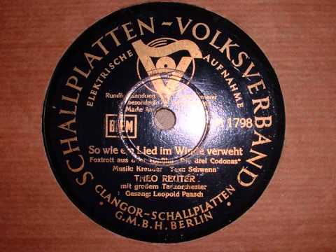 So wie ein Lied im Winde verweht - Theo Reuter mit Leopold Paasch (Filmmusik 1940)