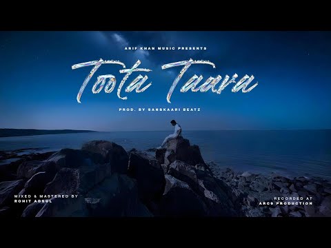 Toota Taara - Arif Khan | prod by SANSKAARI BEATZ | Latest Drill Song | Lyrical Video