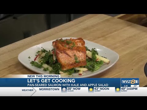 Let’s Get Cooking | Pan-Seared Salmon with Kale and Apple Salad