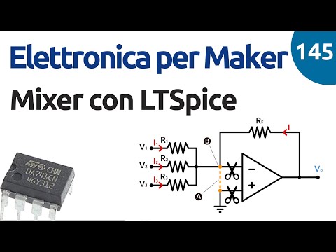 Simulazione di un sommatore di segnali (mixer) con amplificatore operazionale - Video 145