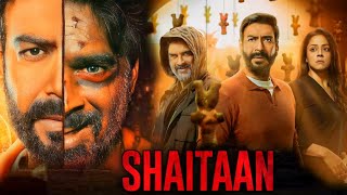 Shaitaan Full Movie | Ajay Devgn | R. Madhavan | Jyotika | HD Facts and Review