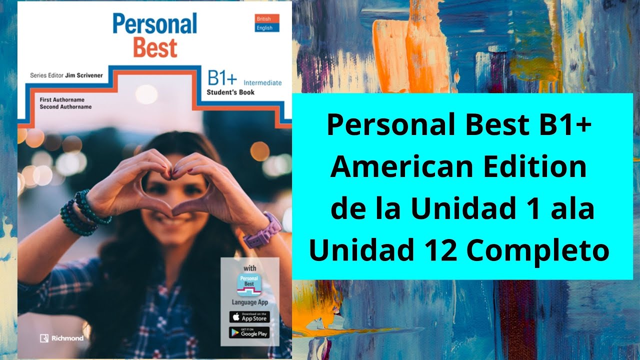 Respuestas del Personal Best B1+ American Edition de la Unidad 1 ala Unidad 12 Completo