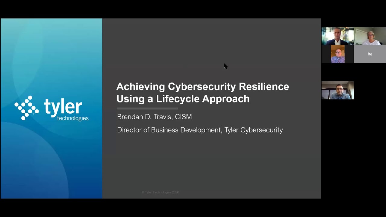Session 3 | Achieving Cybersecurity Resilience Using a Lifecycle Approach - Tyler Technologies